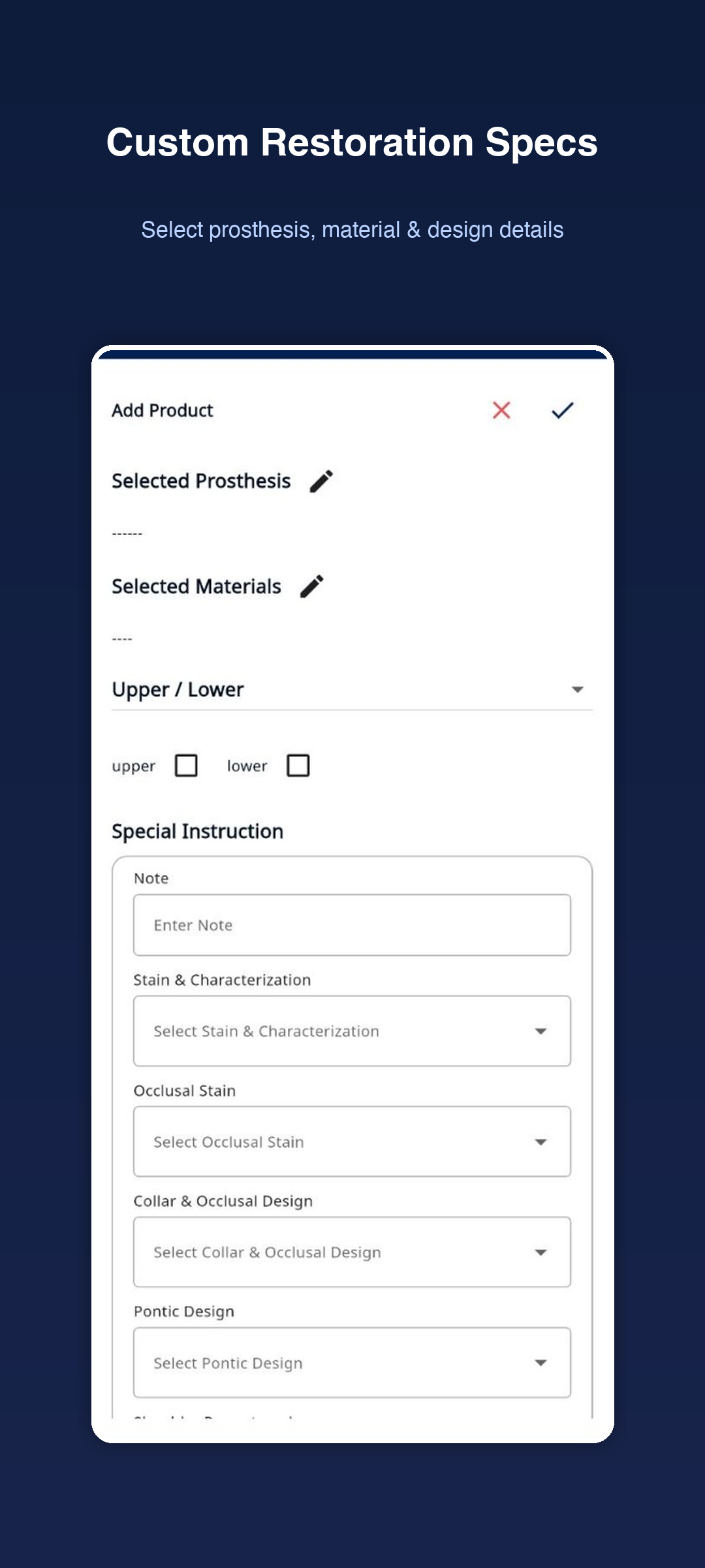 BioDent custom restoration specification form